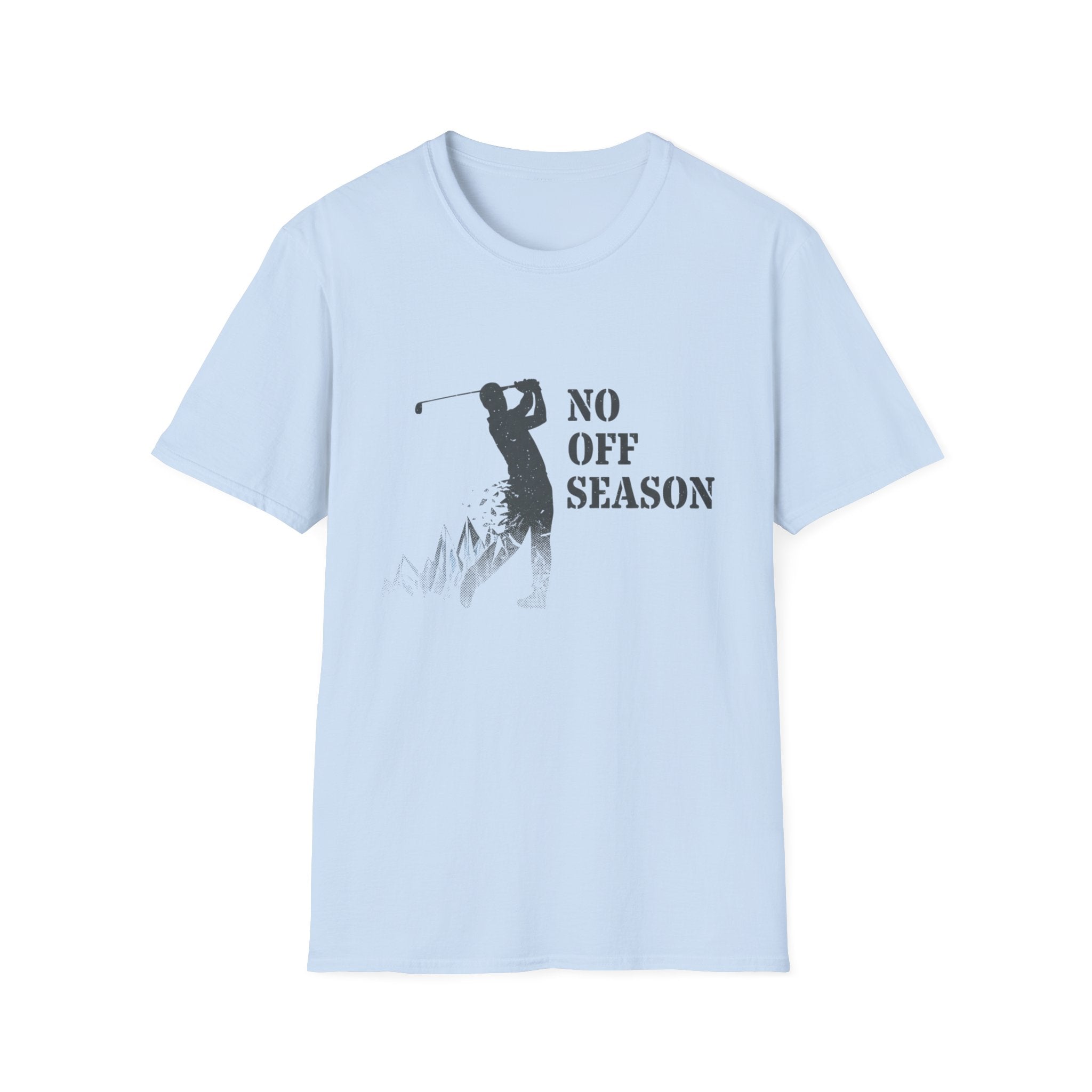 No Off Season T-Shirt