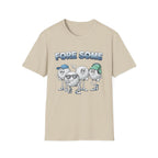 Fore Some T-Shirt