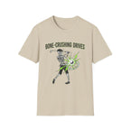 Bone-Crushing Drives T-Shirt