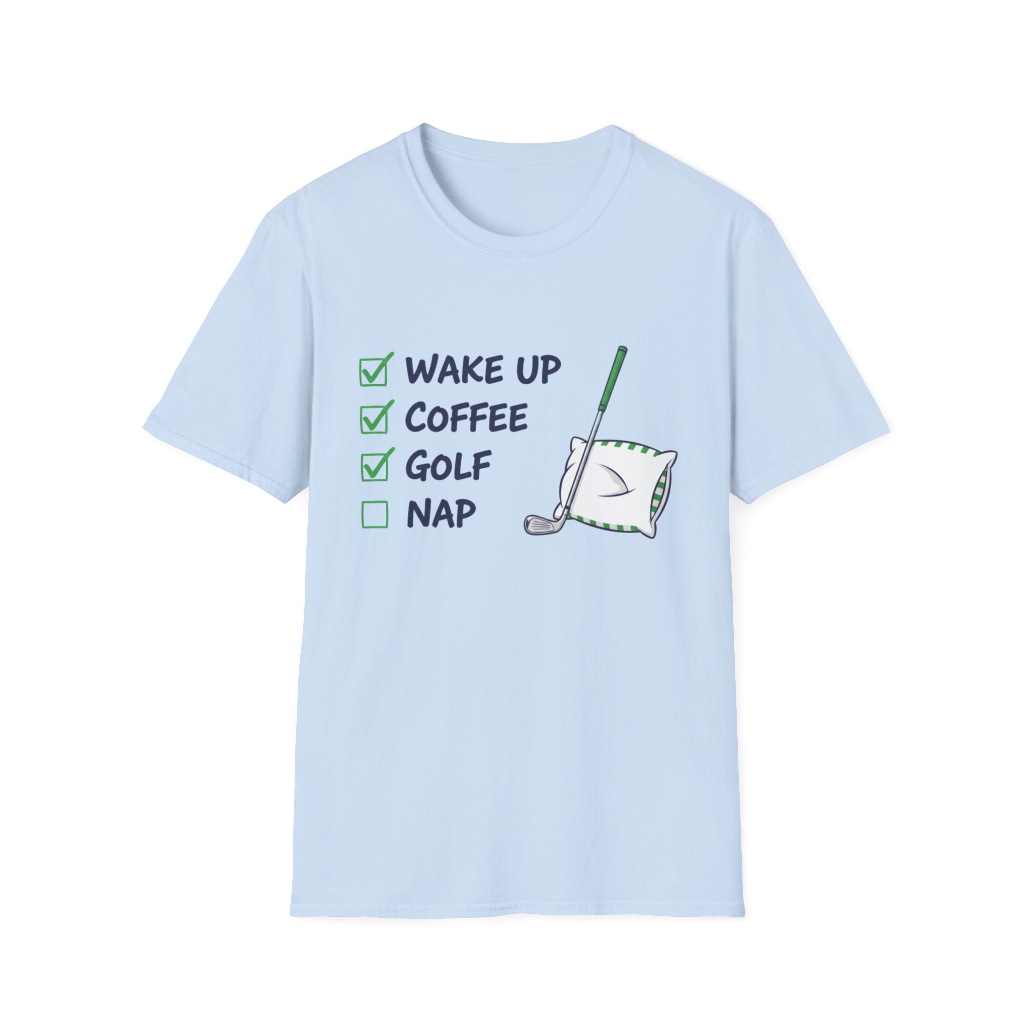 Wake Up Coffee Golf Nap T-Shirt