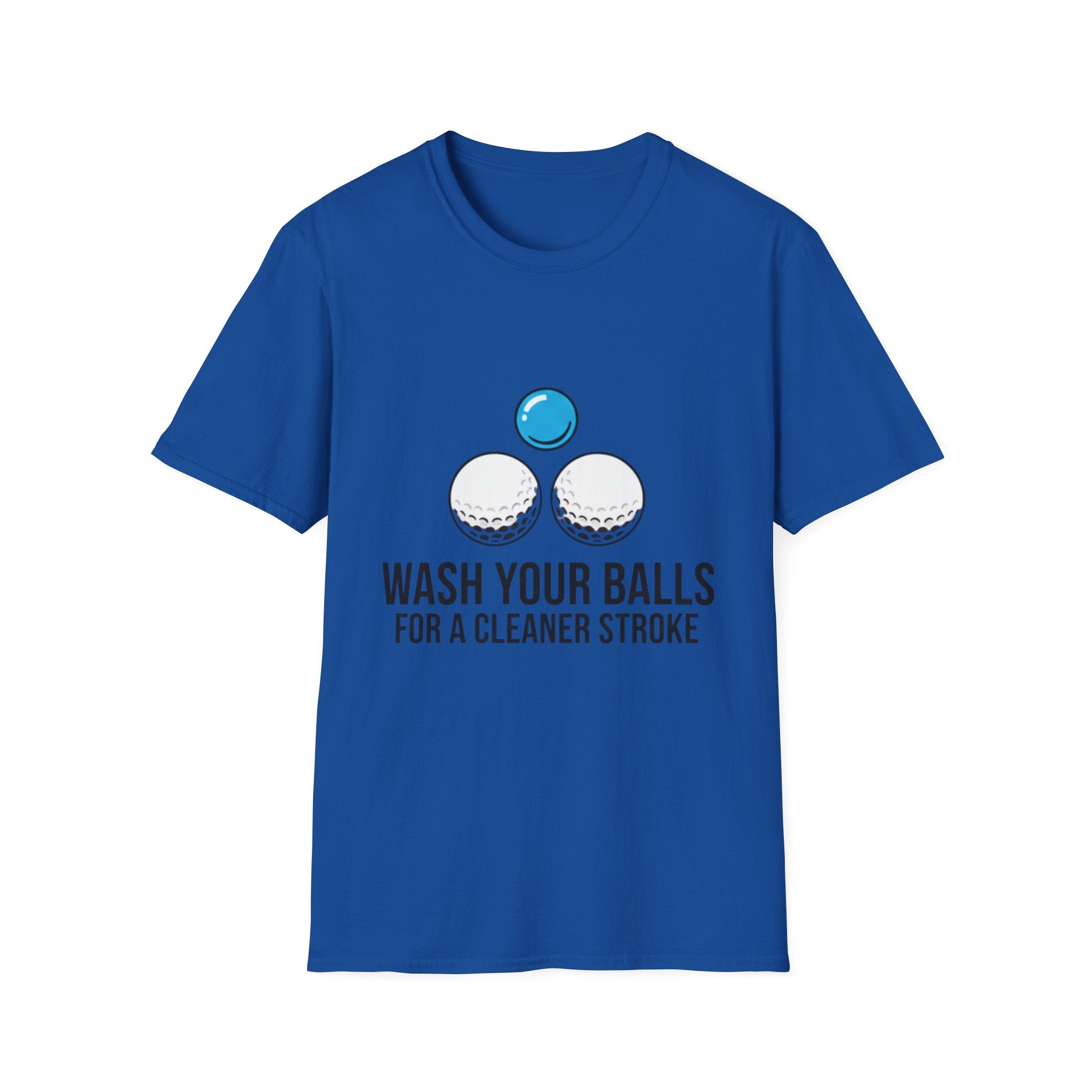 Wash Your Balls T-Shirt
