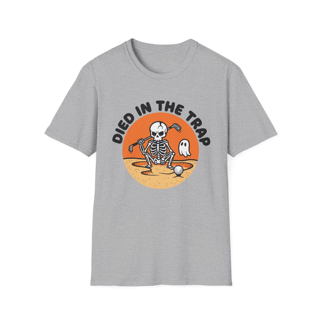 Died In The Trap T-Shirt
