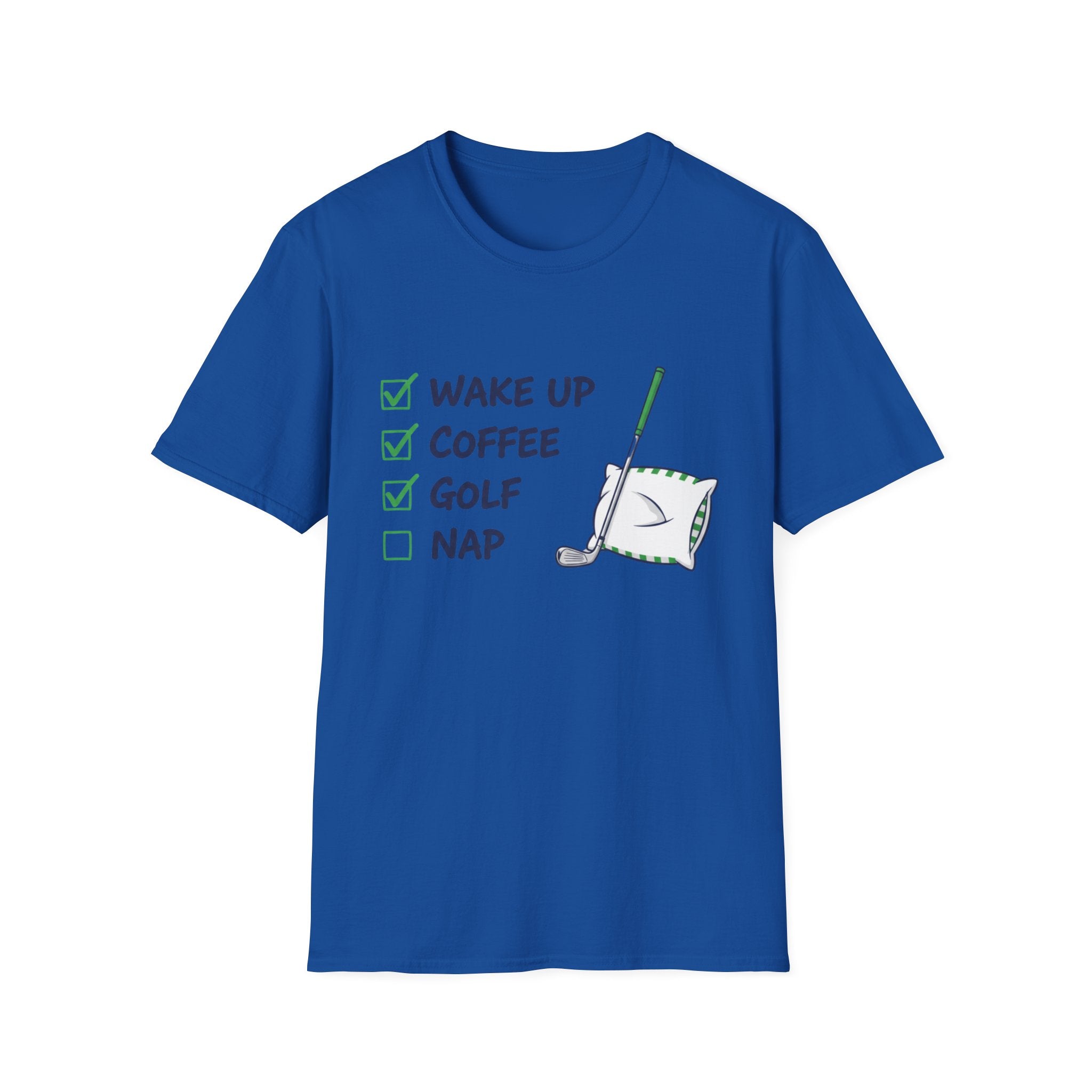 Wake Up Coffee Golf Nap T-Shirt