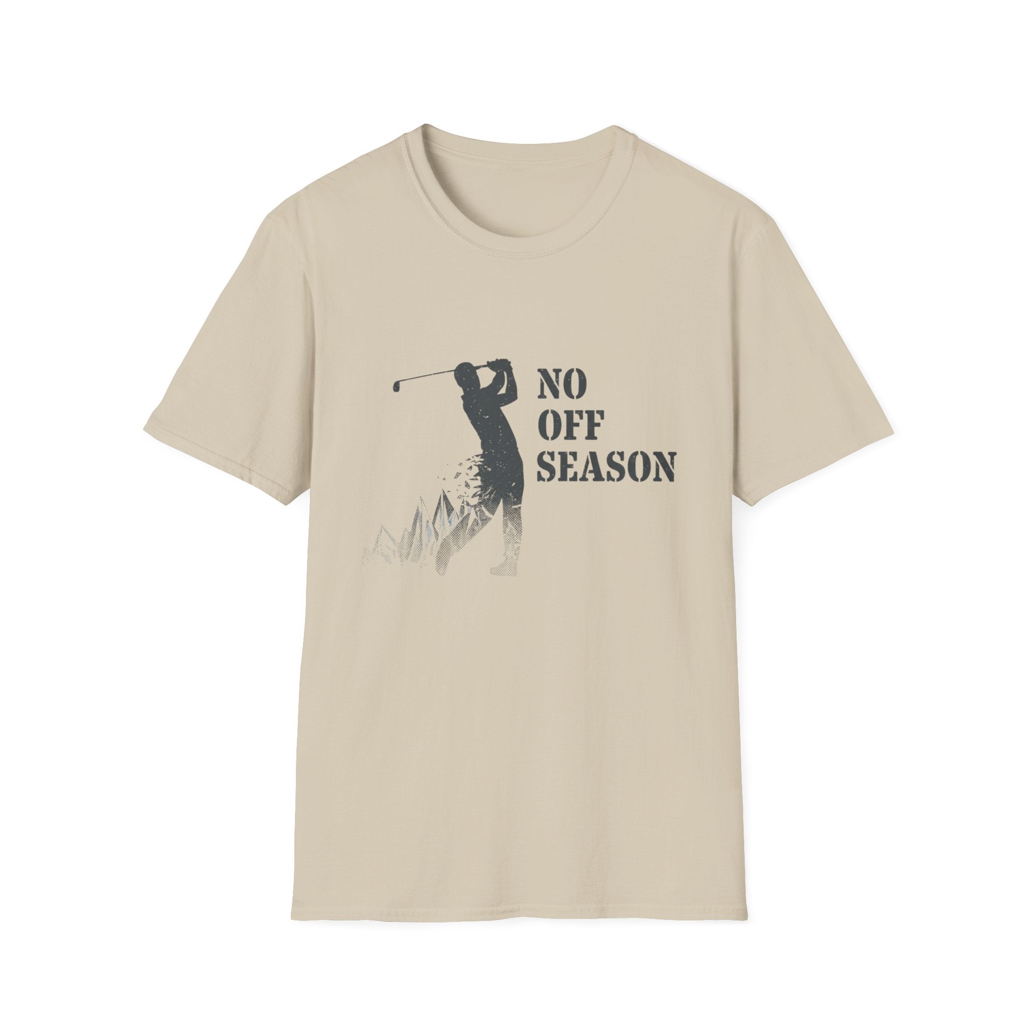 No Off Season T-Shirt