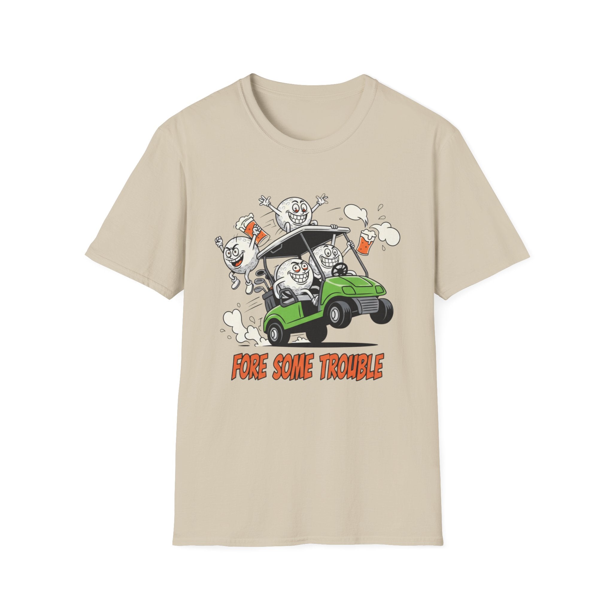 Fore Some Trouble T-Shirt