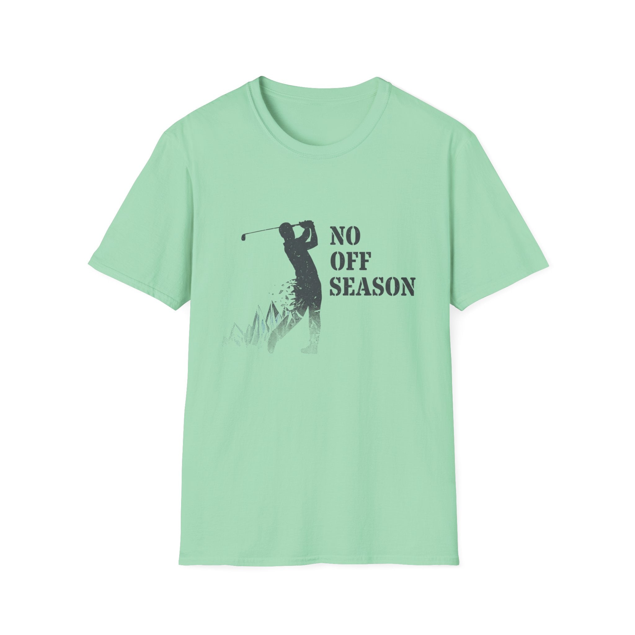 No Off Season T-Shirt