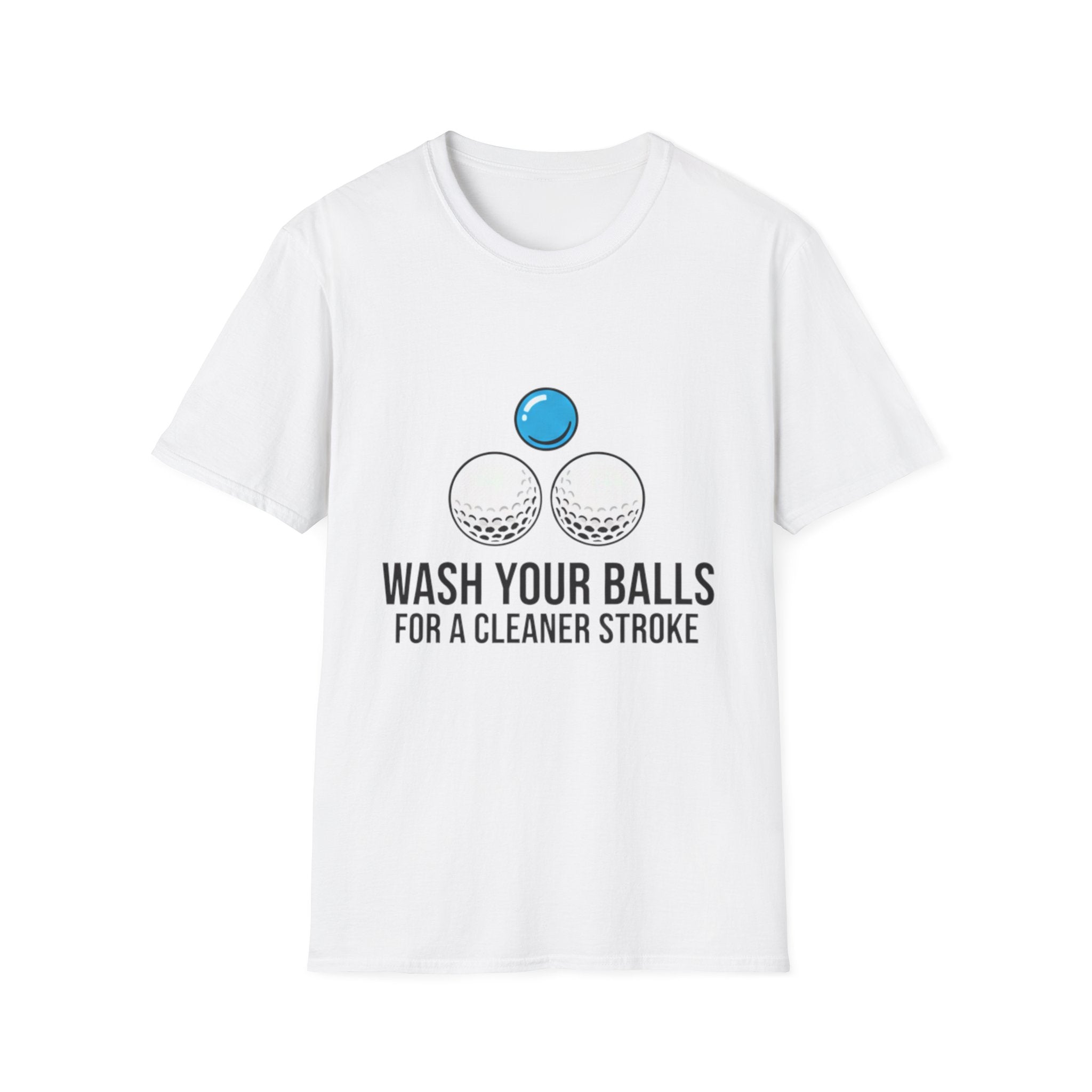 Wash Your Balls T-Shirt