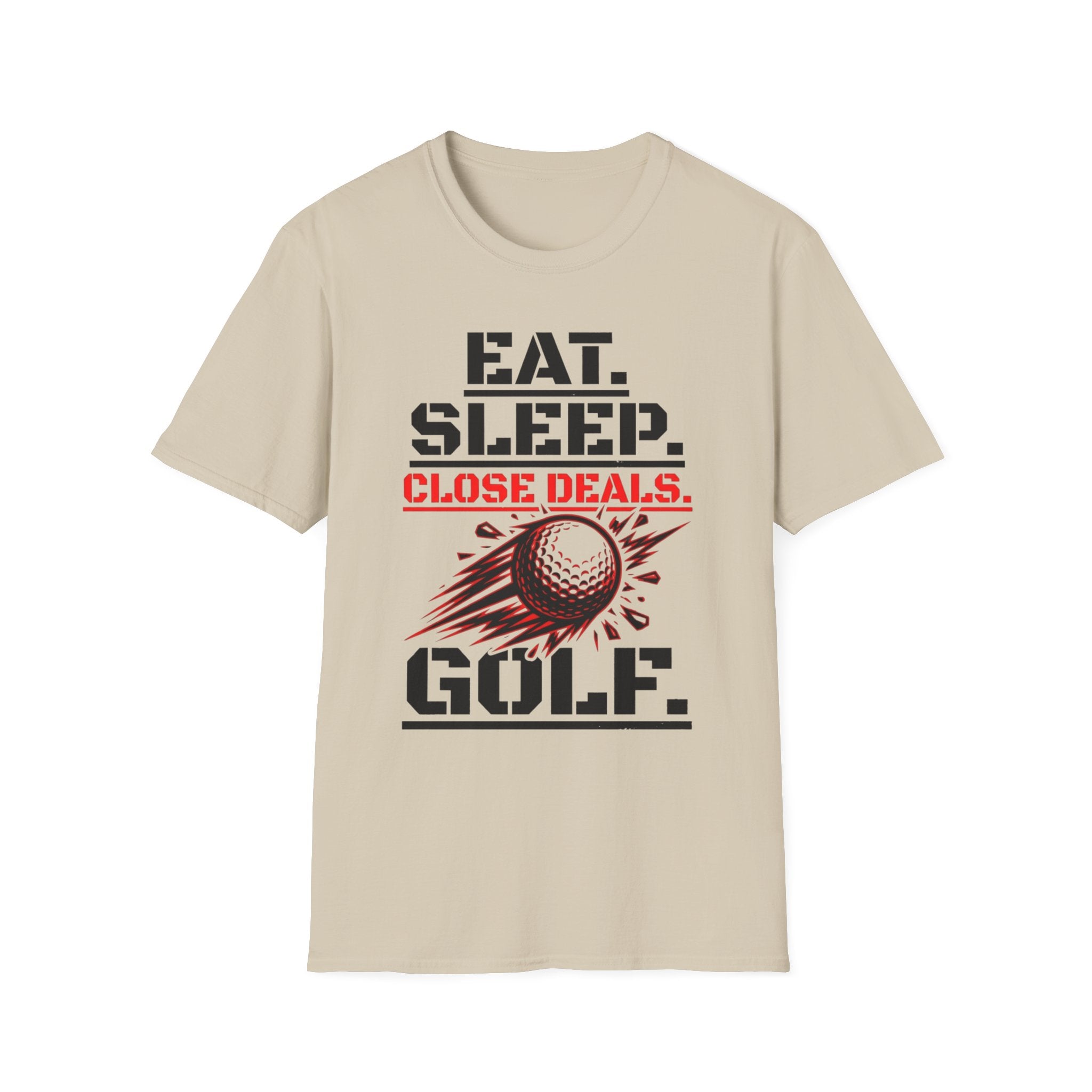 Eat Sleep Close Deals T-Shirt